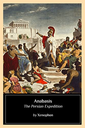 Stock image for Anabasis: The Persian Expedition for sale by Cathy's Half Price Books