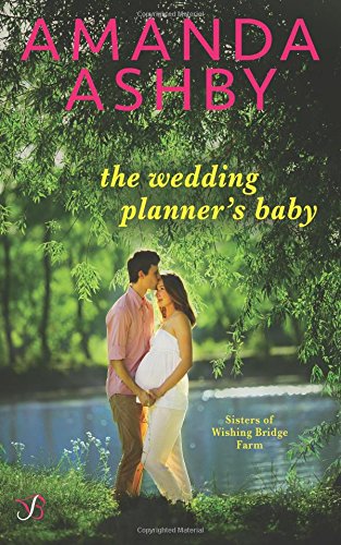 Imagen de archivo de The Wedding Planner's Baby a la venta por Revaluation Books