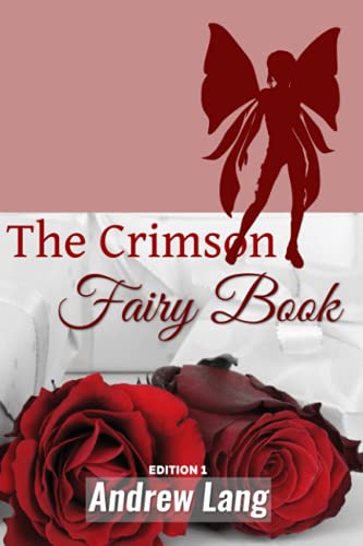 Beispielbild fr The Crimson Fairy Book (Golden Classics) zum Verkauf von Revaluation Books