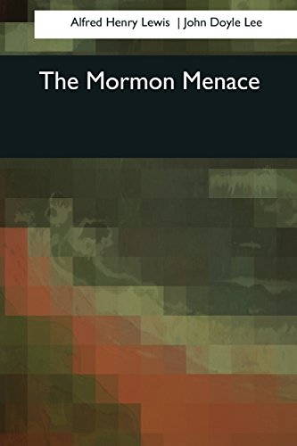 Beispielbild fr The Mormon Menace zum Verkauf von THE SAINT BOOKSTORE