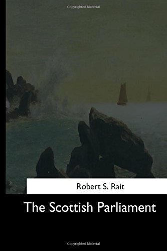 9781544714172: The Scottish Parliament