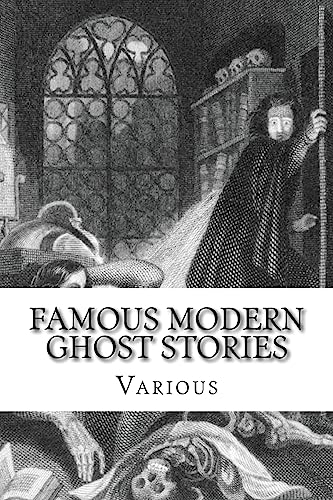 Imagen de archivo de Famous Modern Ghost Stories: Selected, With An Introduction a la venta por ALLBOOKS1