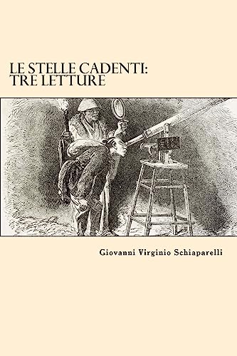 Stock image for Le Stelle Cadenti: Tre Letture (Italian Edition) for sale by Lucky's Textbooks