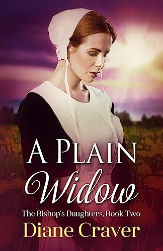 9781544735894: A Plain Widow: Volume 2 (The Bishop's Daughters)