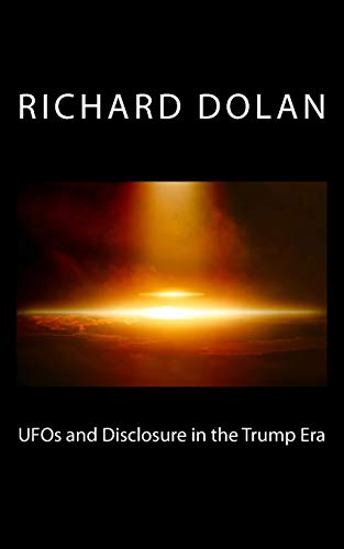 Stock image for UFOs and Disclosure in the Trump Era for sale by ThriftBooks-Atlanta