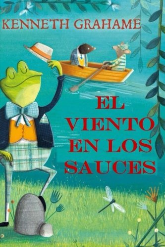 9781544754345: El Viento en los Sauces: (Spanish Edition)