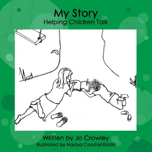 Imagen de archivo de My Story - Helping Children Talk Through Trauma : A Practical Strength-Based Resource for Those Who Work with 3-12 Year Olds Who Have Experienced Trauma a la venta por Better World Books