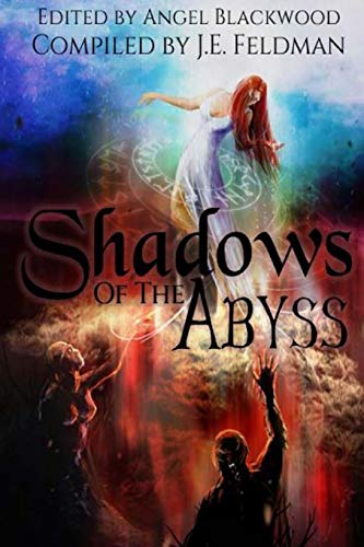 Stock image for Shadows of the Abyss: A Fantasy Writers Anthology for sale by Welcome Back Books