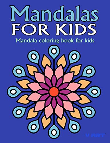 Imagen de archivo de Mandalas for Kids: Mandala Coloring Books for Kids a la venta por Blue Vase Books