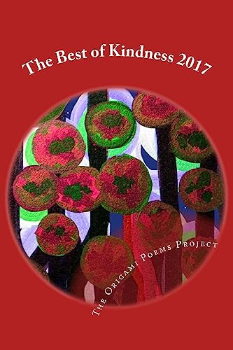 9781544765082: The Best of Kindness 2017: Poetry of Kindness