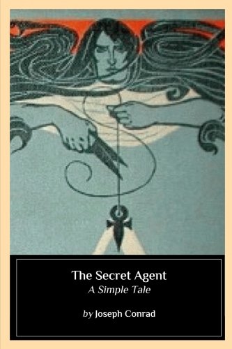 Beispielbild fr The Secret Agent: A Simple Tale zum Verkauf von WorldofBooks