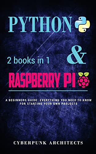 Image d'archives pour Coding: Python & Raspberry Pi: 2 Books in 1 the Blueprint to Raspberry Pi 3 and Python Programming mis en vente par ThriftBooks-Dallas