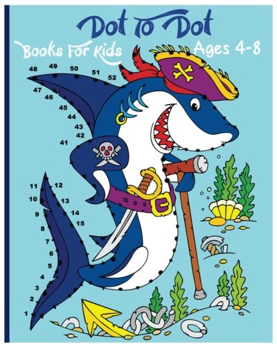 Beispielbild fr Dot To Dot Books For Kids Ages 4-8: A Fun Dot To Dot Book Filled With Cute Animals, Beautiful Flowers, Spaceship, Snowman, Fruits & More! zum Verkauf von Jenson Books Inc