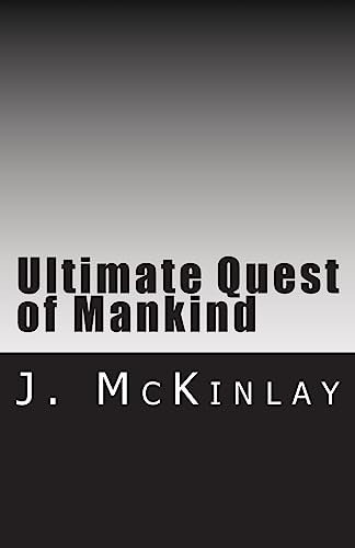 9781544777320: Ultimate Quest of Mankind