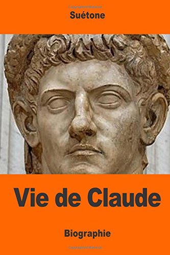 9781544785905: Vie de Claude