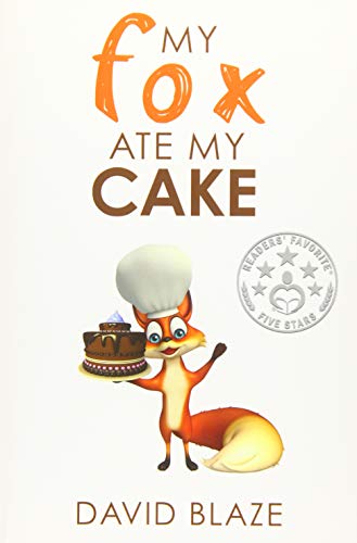 Beispielbild fr My Fox Ate My Cake zum Verkauf von Better World Books