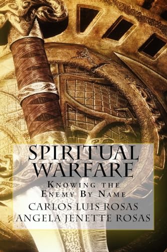 Stock image for Spiritual Warfare: Knowing the Enemy By Name for sale by PlumCircle