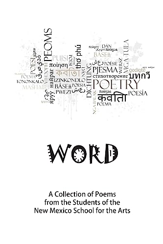 9781544799070: Word: A Collection of Poems by the Students of the NMSA