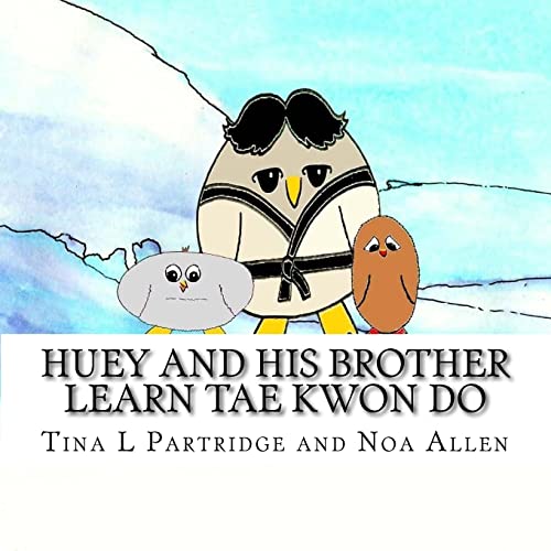 Stock image for Huey and His Brother Learn Tae Kwon Do for sale by California Books