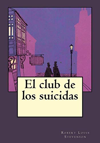 9781544803029: El club de los suicidas
