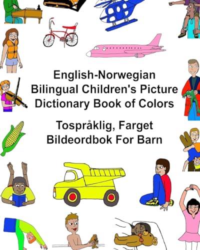 Imagen de archivo de English-Norwegian Bilingual Children's Picture Dictionary Book of Colors Tospråklig, Farget Bildeordbok For Barn a la venta por ThriftBooks-Atlanta