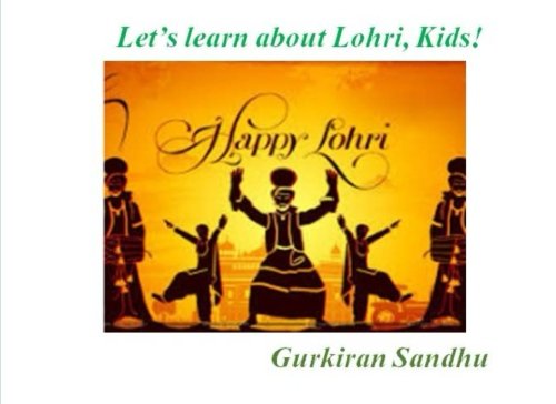 Stock image for Let's learn about Lohri, Kids! (Let's learn about the Sikh culture, Kids!) for sale by Revaluation Books