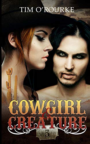 Stock image for Cowgirl & Creature (Part Three): Volume 3 (The Laura Pepper Series) for sale by WorldofBooks