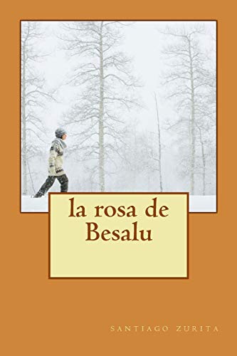 Imagen de archivo de la rosa de Besalu a la venta por THE SAINT BOOKSTORE