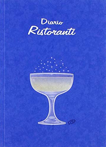 Beispielbild fr Diario Ristoranti: (Blu) Quaderno per scrivere le recensioni ai ristoranti visitati - 100 Pagine zum Verkauf von Revaluation Books