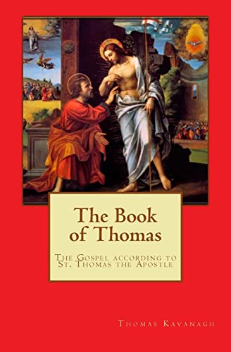 Imagen de archivo de The Book of Thomas: The Gospel and after according to Thomas the a la venta por Hawking Books