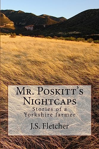 9781544834368: Mr. Poskitt's Nightcaps: Stories of a Yorkshire farmer