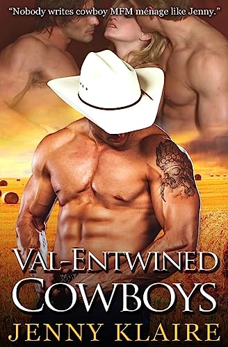 Stock image for Val-Entwined Cowboys (Menage A Cowboy) for sale by Half Price Books Inc.