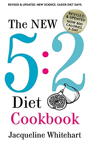 Stock image for The New 5:2 Diet Cookbook: 2017 Edition Now 800 Calories A Day (No Junk Jac) for sale by SecondSale