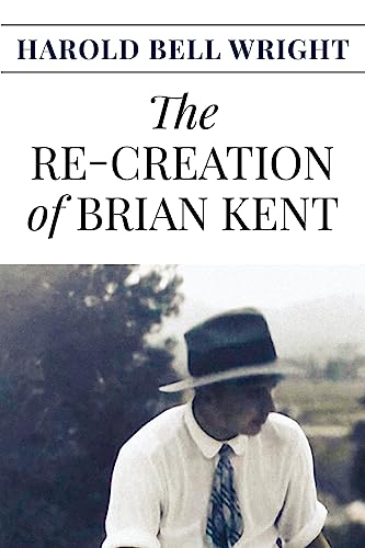 Stock image for The Re-Creation of Brian Kent for sale by Lucky's Textbooks