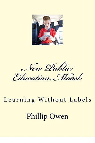 Stock image for New Public Education Model:: Learning Without Labels for sale by HPB-Ruby