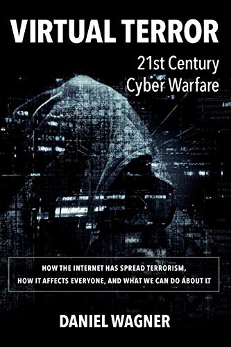 Stock image for Virtual Terror: 21st Century Cyber Warfare for sale by ThriftBooks-Dallas