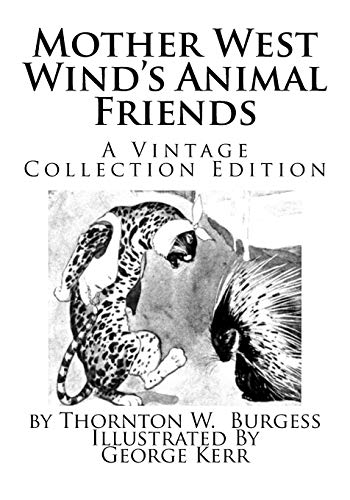 9781544852843: Mother West Wind's Animal Friends: A Vintage Collection Edition