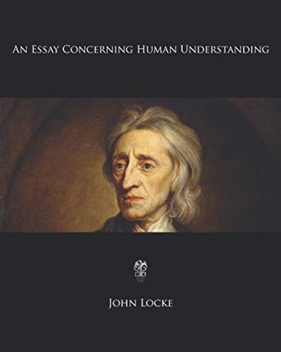 9781544866406: An Essay Concerning Human Understanding