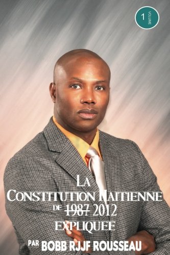 Imagen de archivo de La Constitution Haitienne de 1987 Amendee 2012 a la venta por THE SAINT BOOKSTORE