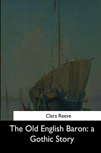 9781544872124: The Old English Baron: a Gothic Story