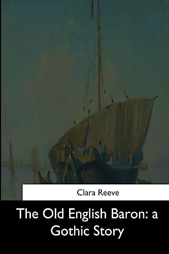 9781544872124: The Old English Baron: a Gothic Story