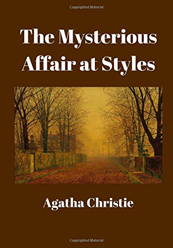 Beispielbild fr The Mysterious Affair at Styles zum Verkauf von Better World Books