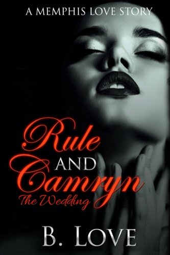 Imagen de archivo de Rule and Camryn 3 : The Wedding a la venta por Better World Books