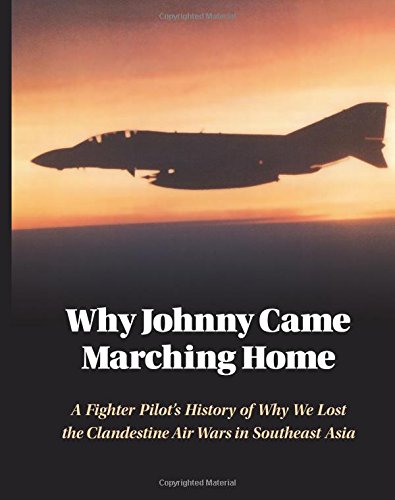 Stock image for Why Johnny Came Marching Home for sale by ThriftBooks-Dallas
