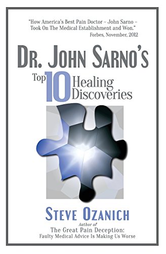 9781544904856: Dr. John Sarno's Top 10 Healing Discoveries