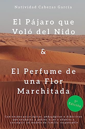 Beispielbild fr El Pajaro que Volo del Nido & El Perfume de Una Flor Marchitada zum Verkauf von medimops