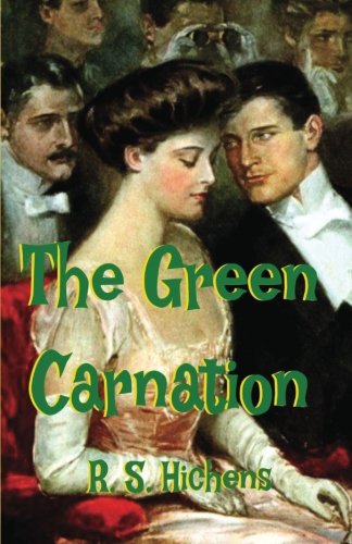 9781544913452: The Green Carnation