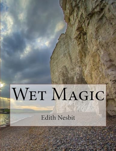 Stock image for Wet Magic for sale by Lucky's Textbooks
