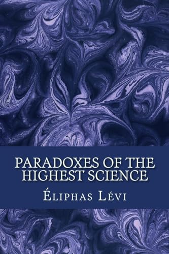 Stock image for Paradoxes of the Highest Science for sale by HPB-Ruby