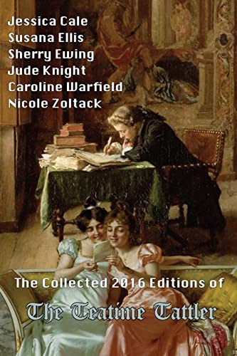 Imagen de archivo de The Collected 2016 Editions of The Teatime Tattler a la venta por Lucky's Textbooks